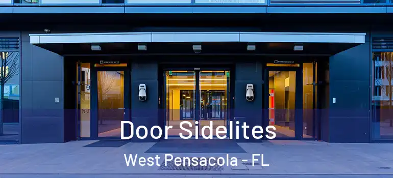  Door Sidelites West Pensacola - FL