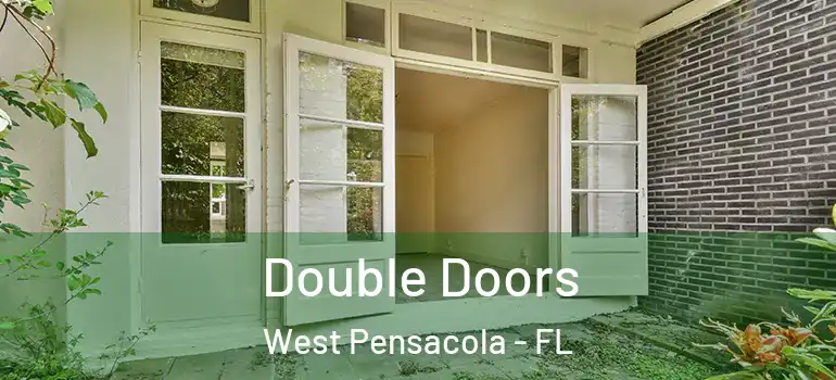  Double Doors West Pensacola - FL