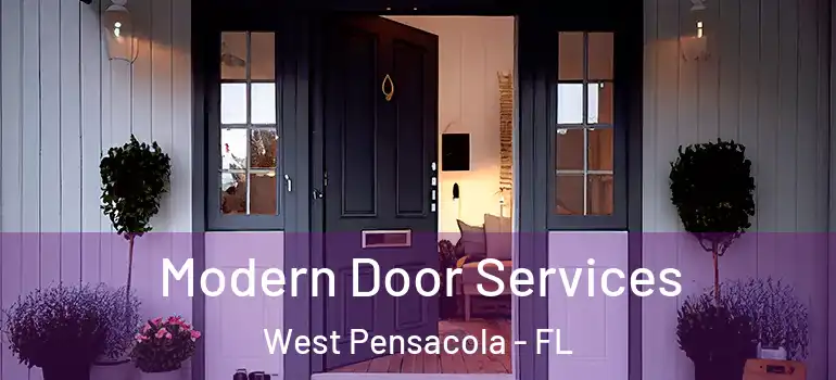  Modern Door Services West Pensacola - FL